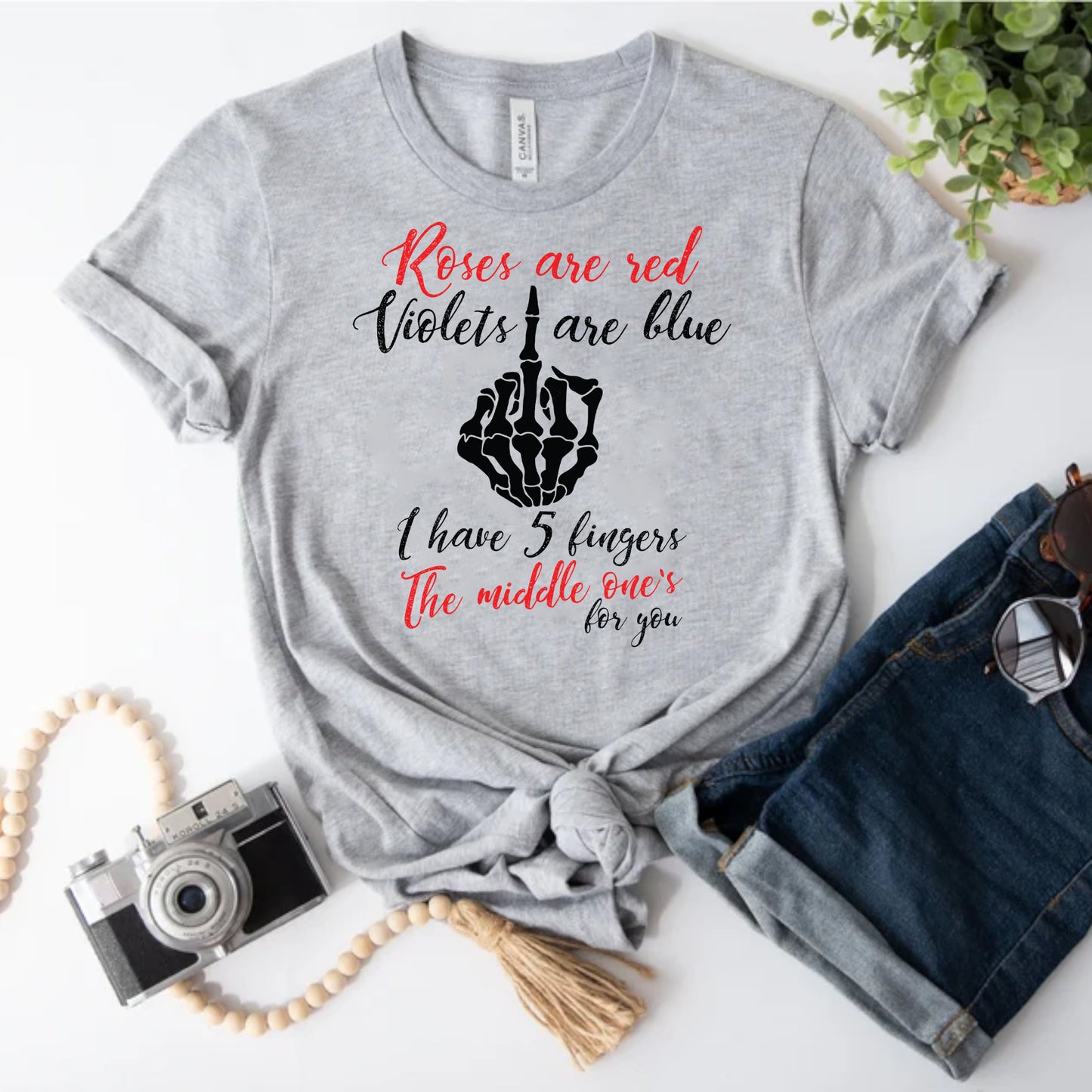 Roses are Red, Violets are blue,I have 5 fingers,the middle one's for you Tshirt, Funny Galentines Day,Anti Valentines Day, Funny Valentines