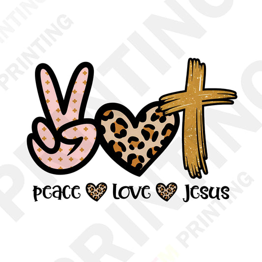 Peace Love Jesus DTF Transfer Film