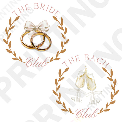 The Bride Club & The Bach Club DTF Transfer