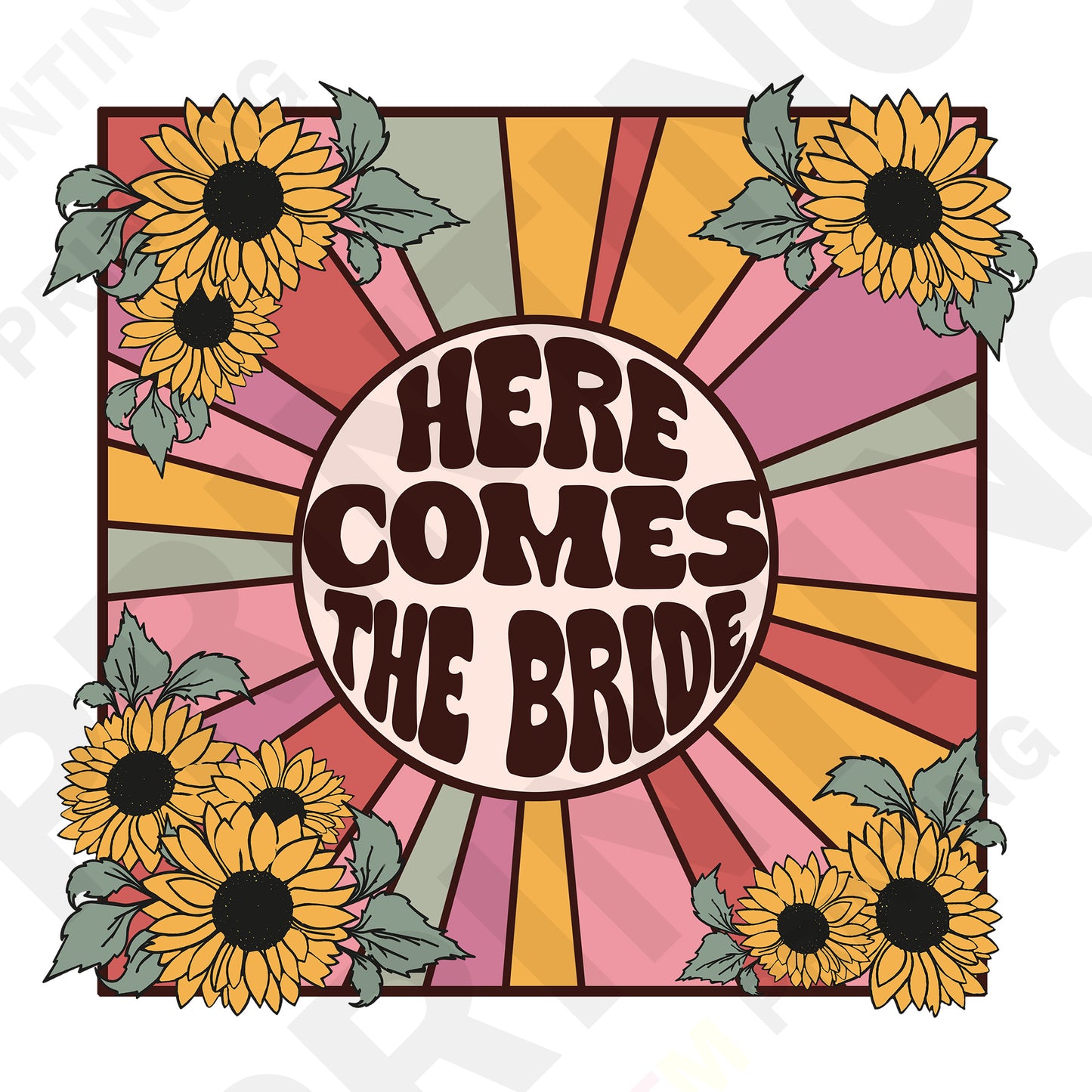Here Comes The Bride – Retro Sunflower Bachelorette DTF Transfer