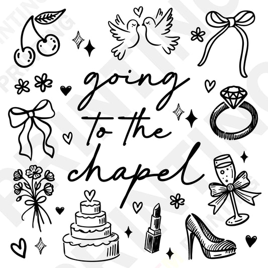 Going to the Chapel Bachelorette DTF Transfer