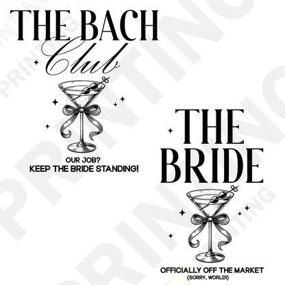The Bach Club & The Bride – Bachelorette Party Squad DTF Transfer