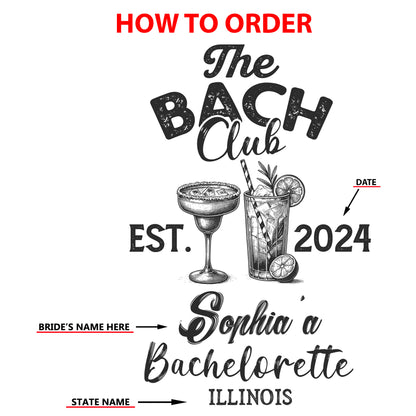 The Bach Club Personalized Bachelorette DTF Transfer