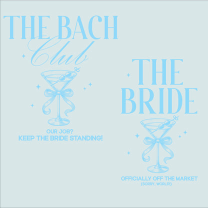 The Bach Club & The Bride – Bachelorette Party Squad DTF Transfer