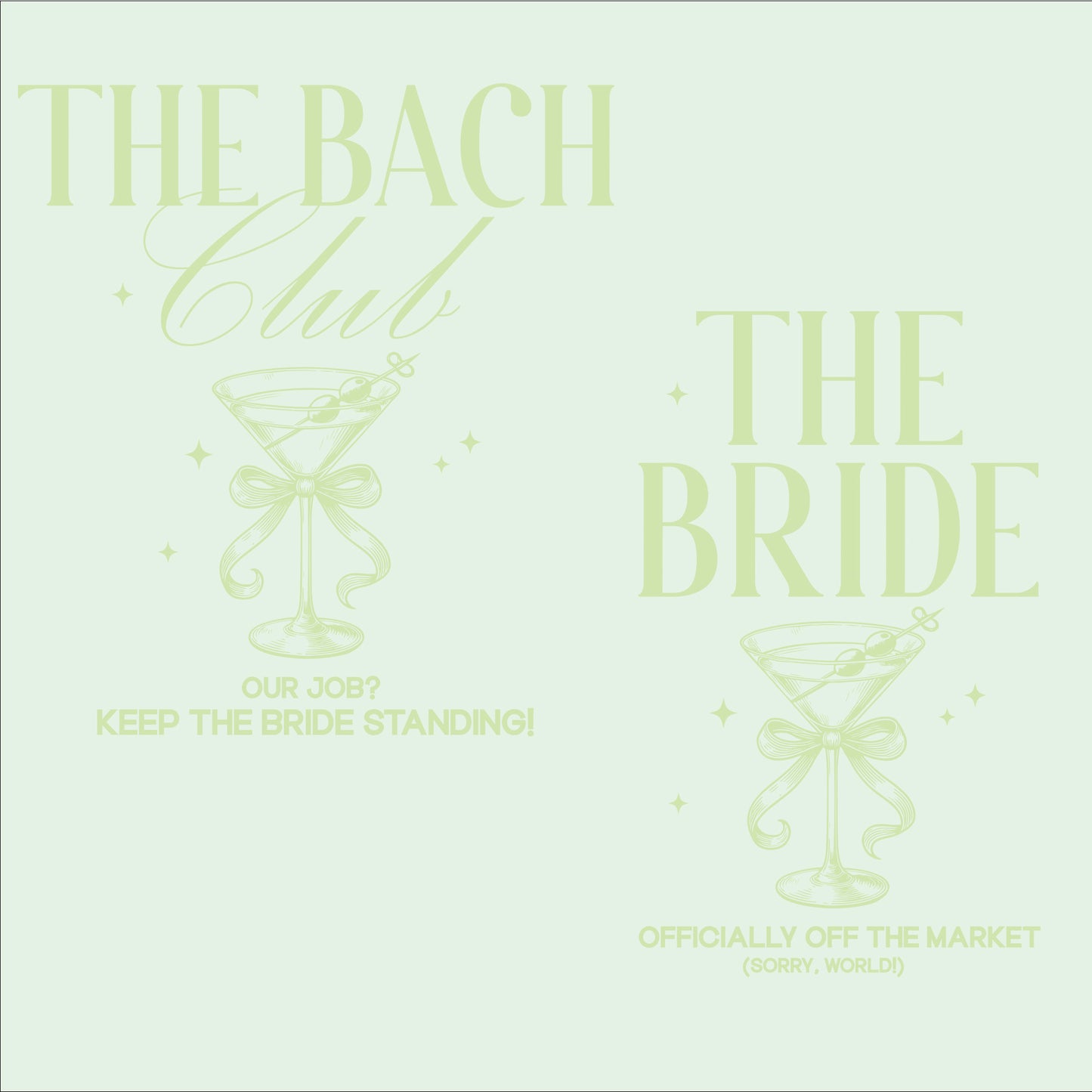 The Bach Club & The Bride – Bachelorette Party Squad DTF Transfer