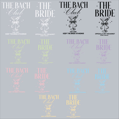 The Bach Club & The Bride – Bachelorette Party Squad DTF Transfer