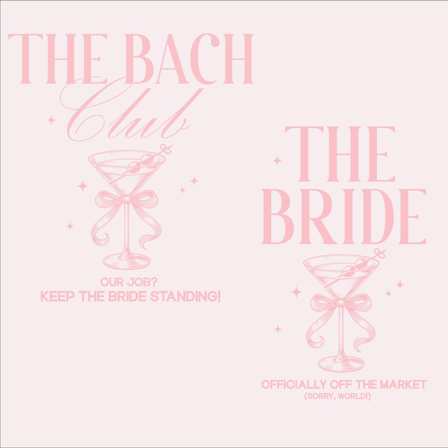 The Bach Club & The Bride – Bachelorette Party Squad DTF Transfer