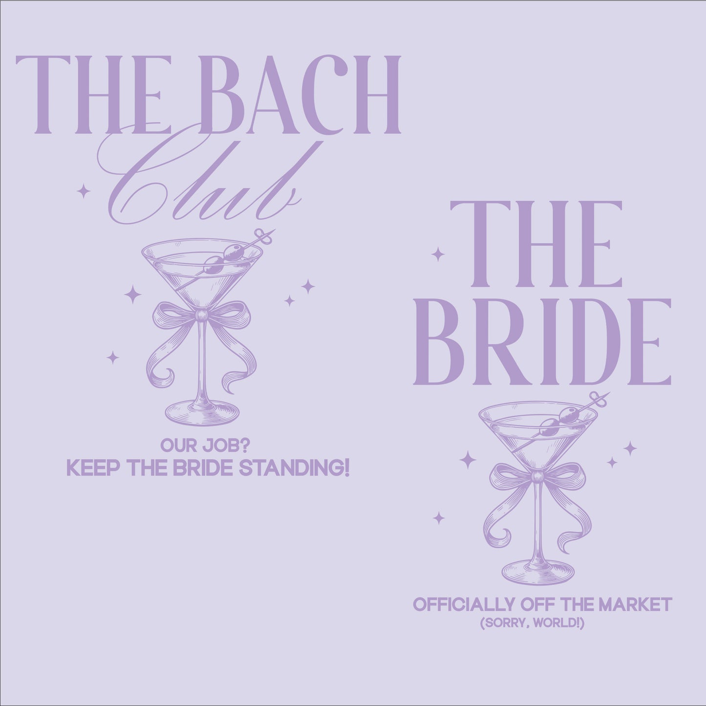 The Bach Club & The Bride – Bachelorette Party Squad DTF Transfer
