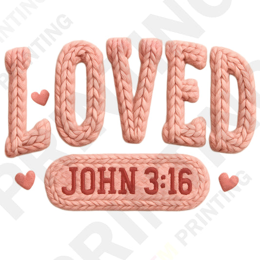 Knitted Loved John 3:16-Themed Valentine’s Day DTF Transfer