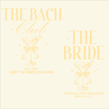 The Bach Club & The Bride – Bachelorette Party Squad DTF Transfer